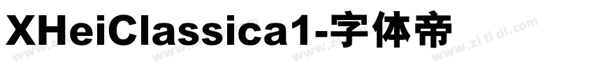 XHeiClassica1字体转换