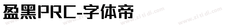 盈黑PRC字体转换