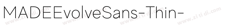 MADEEvolveSans-Thin字体转换