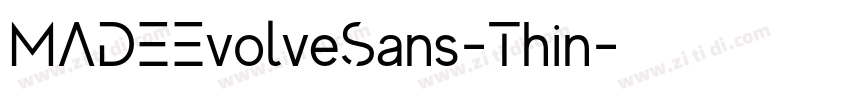 MADEEvolveSans-Thin字体转换