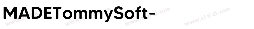 MADETommySoft字体转换