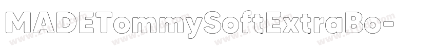 MADETommySoftExtraBo字体转换 MADETommySoftExtraBo字体转换