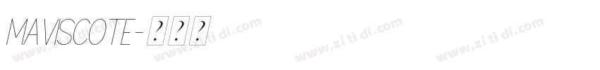 MAVISCOTE字体转换
