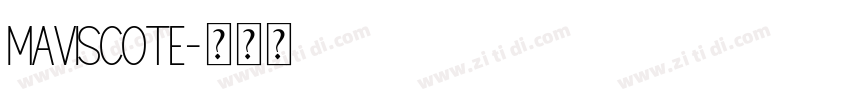 MAVISCOTE字体转换