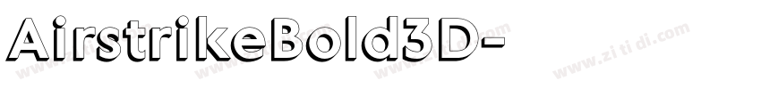 AirstrikeBold3D字体转换