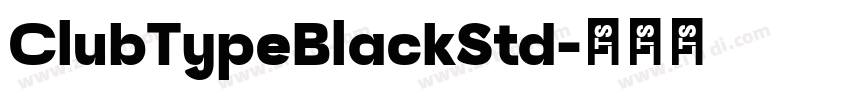 ClubTypeBlackStd字体转换
