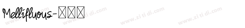 Mellifluous字体转换