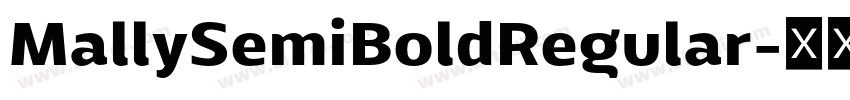 MallySemiBoldRegular字体转换