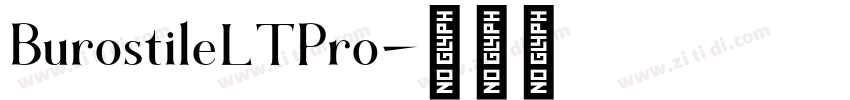 BurostileLTPro字体转换