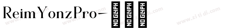 ReimYonzPro字体转换