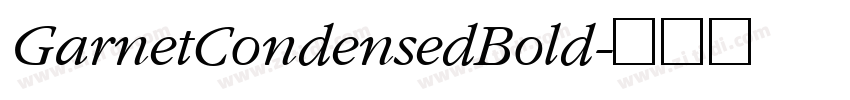 GarnetCondensedBold字体转换