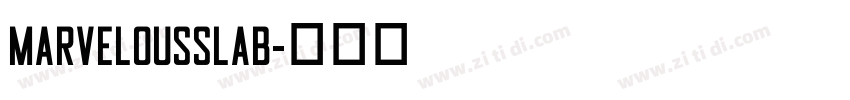 MarvelousSlab字体转换