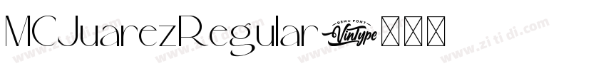 MCJuarezRegular字体转换 MCJuarezRegular字体转换