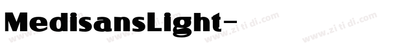 MedisansLight字体转换