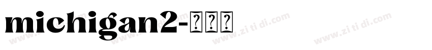 michigan2字体转换
