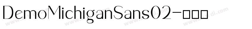 DemoMichiganSans02字体转换
