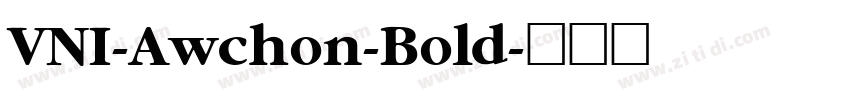 VNI-Awchon-Bold字体转换