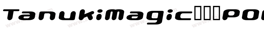 TanukiMagic马克笔POP字体转换
