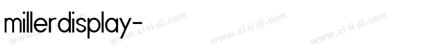 millerdisplay字体转换