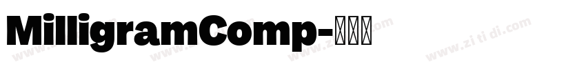 MilligramComp字体转换