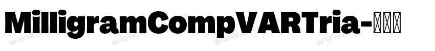 MilligramCompVARTria字体转换