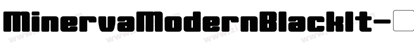 MinervaModernBlackIt字体转换