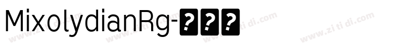 MixolydianRg字体转换