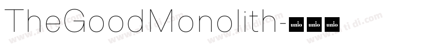 TheGoodMonolith字体转换