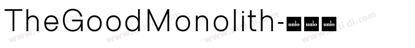 TheGoodMonolith字体转换