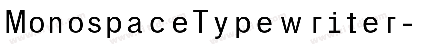 MonospaceTypewriter字体转换