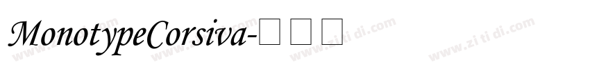 MonotypeCorsiva字体转换