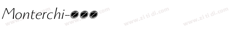 Monterchi字体转换