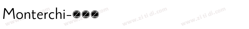 Monterchi字体转换