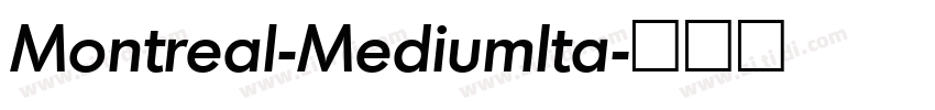 Montreal-MediumIta字体转换 Montreal-MediumIta字体转换