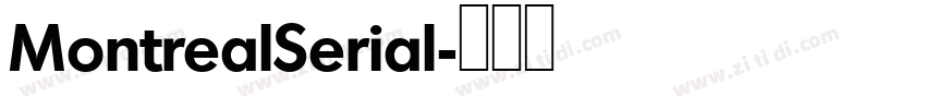 MontrealSerial字体转换