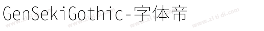 GenSekiGothic字体转换