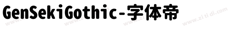 GenSekiGothic字体转换