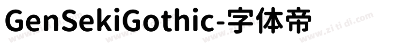 GenSekiGothic字体转换