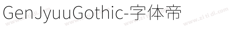 GenJyuuGothic字体转换