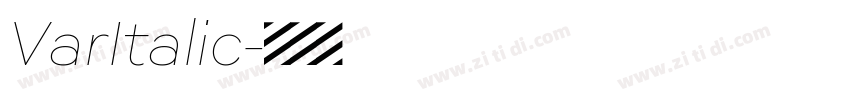 VarItalic字体转换 VarItalic字体转换
