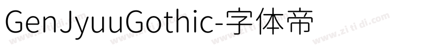 GenJyuuGothic字体转换