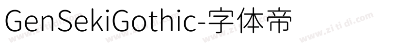 GenSekiGothic字体转换