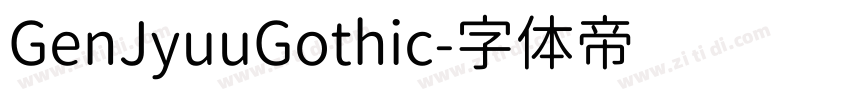 GenJyuuGothic字体转换