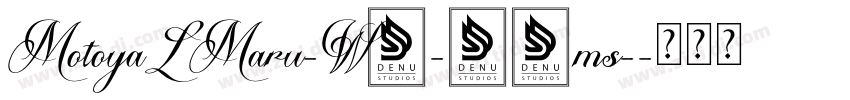 MotoyaLMaru-W3-90ms-字体转换