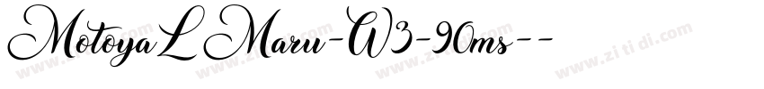 MotoyaLMaru-W3-90ms-字体转换