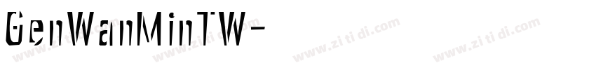 GenWanMinTW字体转换
