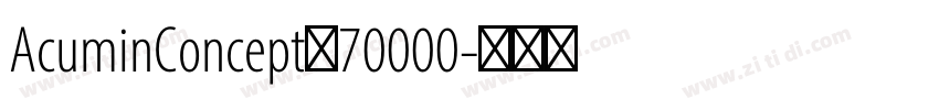 AcuminConcept_70000字体转换