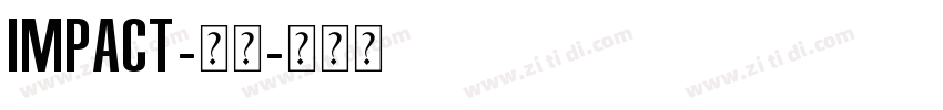 Impact-常规字体转换