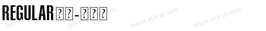 Regular常规字体转换