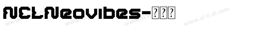 NCLNeovibes字体转换